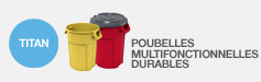 TITAN - poubelles multifonctionelles durables