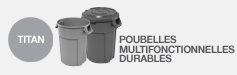 TITAN - poubelles multifunctionelles durables